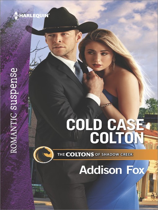 Title details for Cold Case Colton by Addison Fox - Available